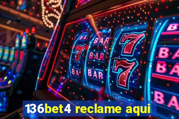 136bet4 reclame aqui